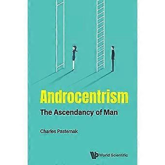 Androcentrisme: het overwicht van de mens