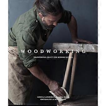 Du bois : Artisanat traditionnel pour la vie moderne