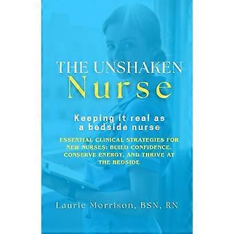 The Unshaken Nurse