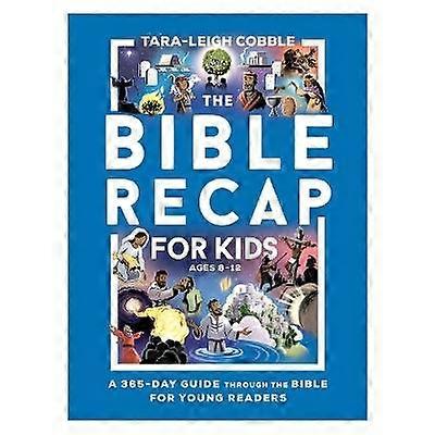 The Bible Recap for Kids