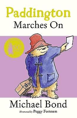 Paddington Marches On