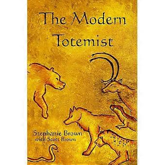 The Modern Totemist - Stephanie Brown - Paperback - en Book
