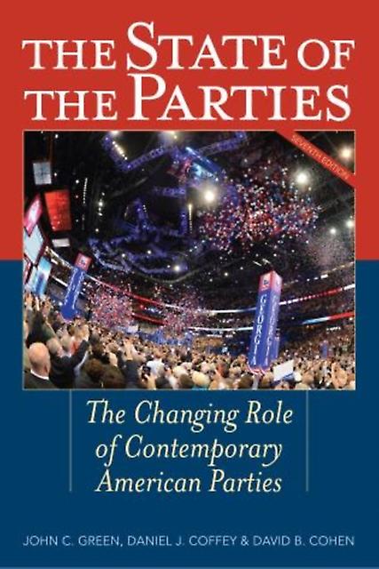 The State Of The Parties Paperback Book