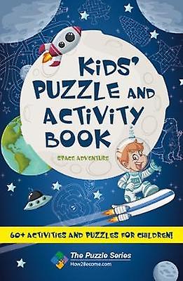 Kids Puzzle And Activity Book Space Adventure by How2Become Paperback