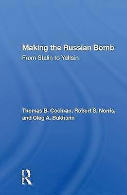 Making The Russian Bomb
