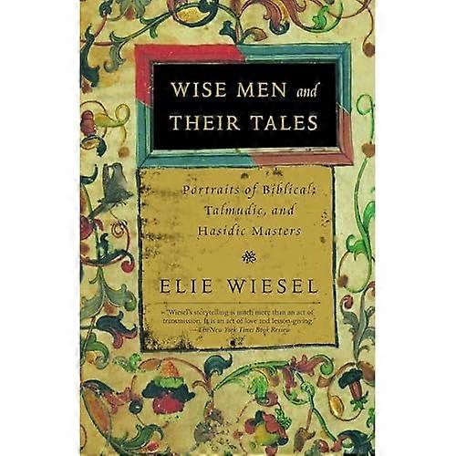 Wise Men and Their Tales