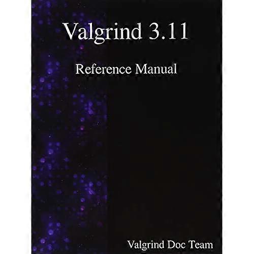Valgrind 3.11 Referenzhandbuch