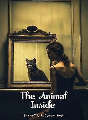 The Animal Inside