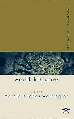 Palgrave Advances in World Histories