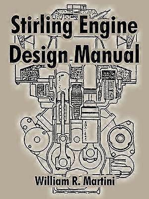 Stirling Engine Design Manual