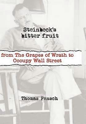 Le fruit amer de Steinbeck