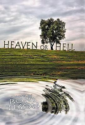 Heaven or Hell