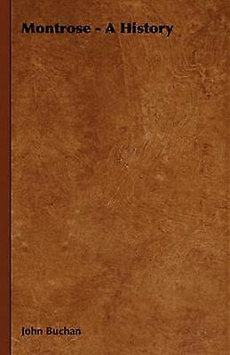 Montrose  A History