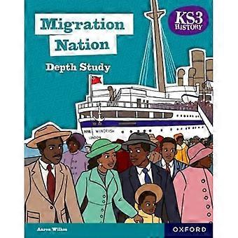 KS3 Geschiedenis Diepgang Studie Migratie Natie Studentenboek Tweede editie