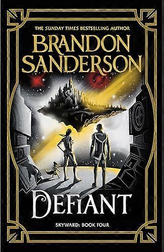 Defiant: The Fourth Skyward Novel