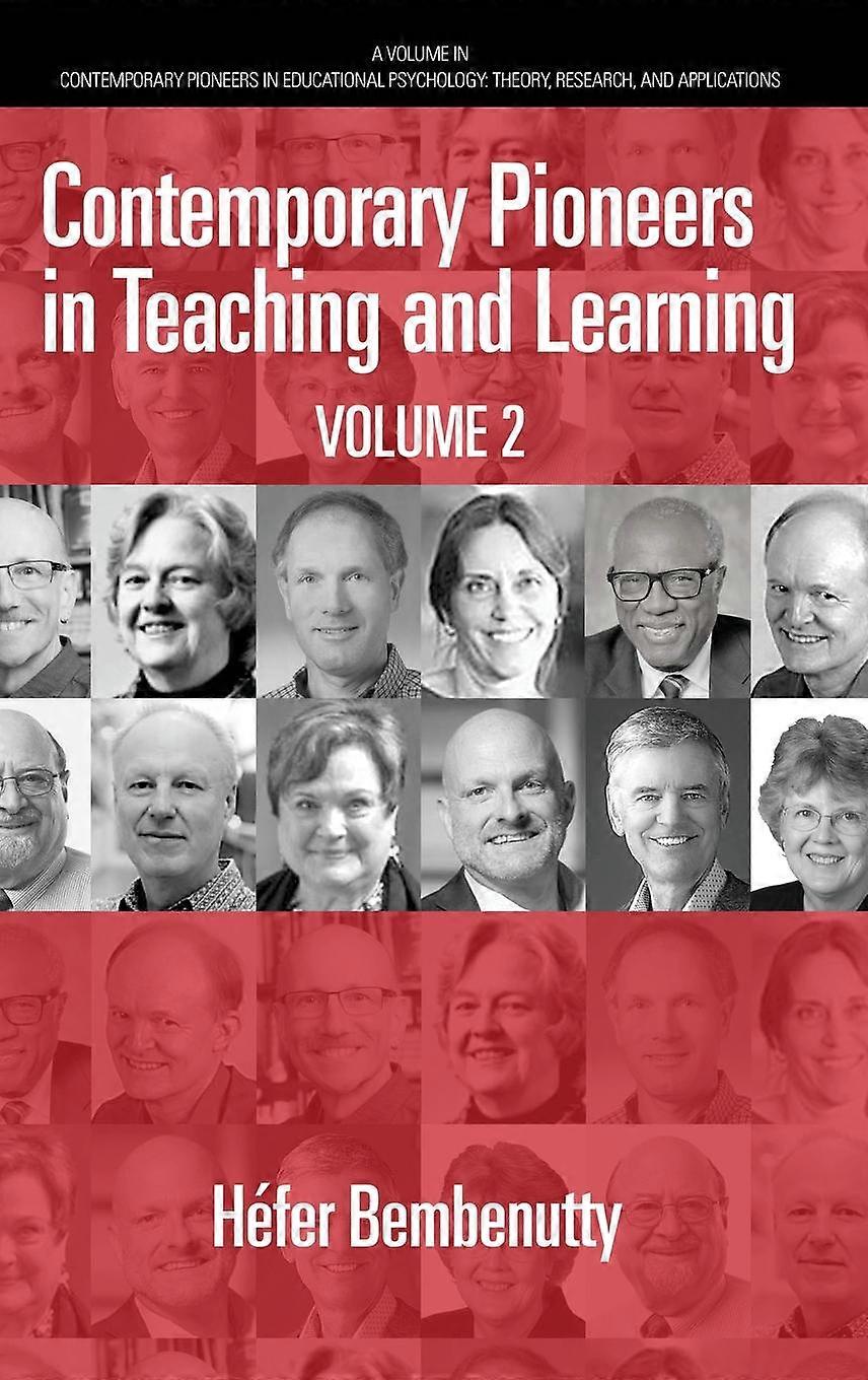 Contemporary Pioneers In Teaching And Learning by Hefer Bembenutty Hardback Book