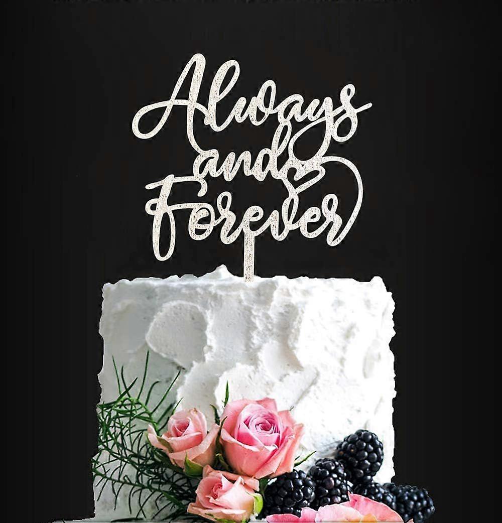 Always and Forever Wedding Cake Topper, Silver Glitter After All This Time Always Wedding