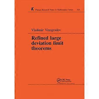 Refined Large Deviation Limit Theorems - Vladimir Vinogradov