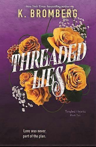 Threaded Lies by K. Bromberg Paperback