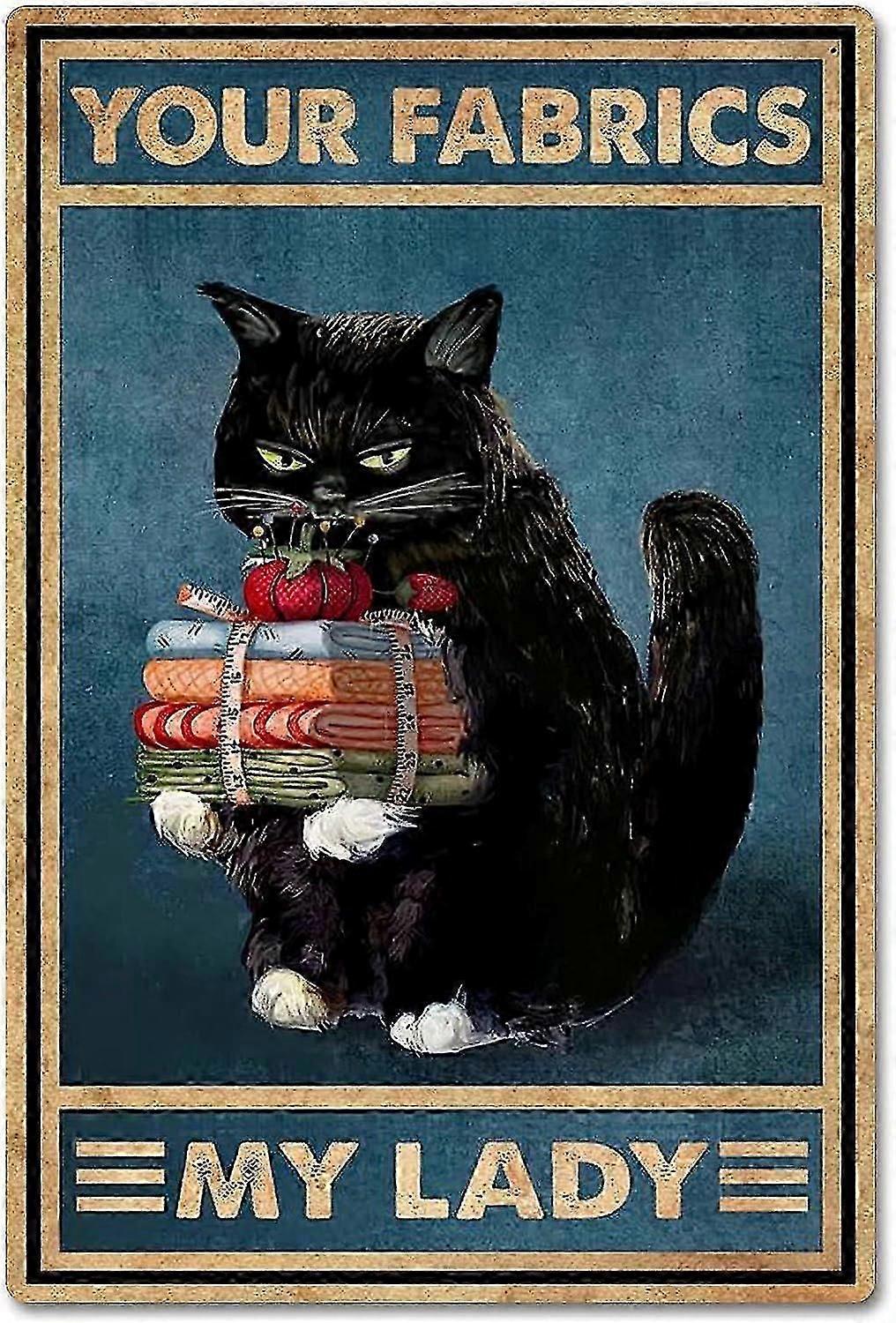 علامة القصدير المعدنية لوضع المنزل للقط ، الأقمشة الخاصة بك ملصق وضع سيدتي الرجعية ، ديكور الحائط للفن المنزلي