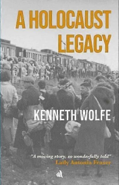 Legado do Holocausto - Kenneth Wolfe