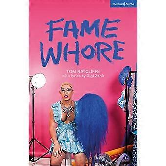 Fame Whore (opere teatrali moderne)