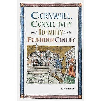 Cornwall, Connectivity and Identity im Vierzehnten Jahrhundert