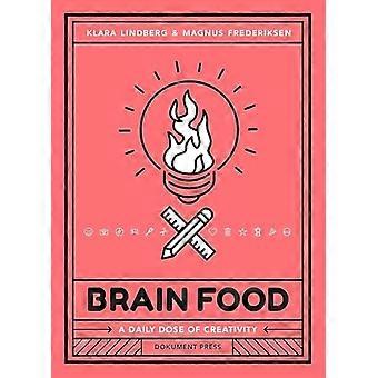 Brain Food: A Daily Dose of Creativity