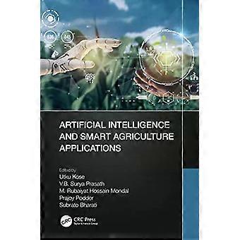 Artificial Intelligence And Smart Agriculture Applications - Taylor & Francis Ltd