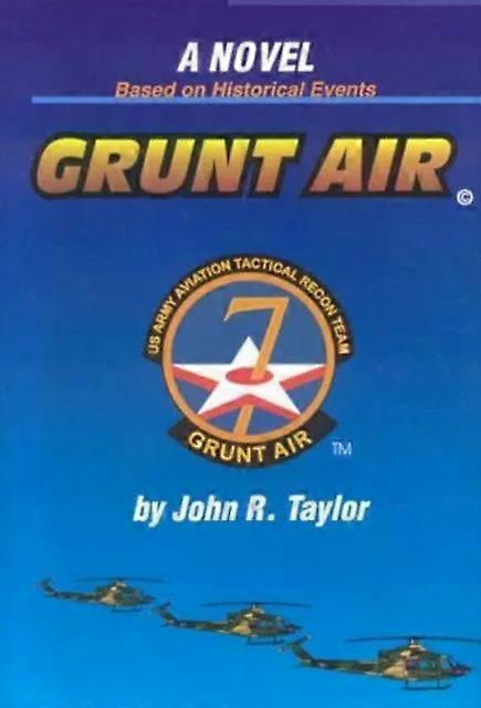 Grunt Air - John R Taylor