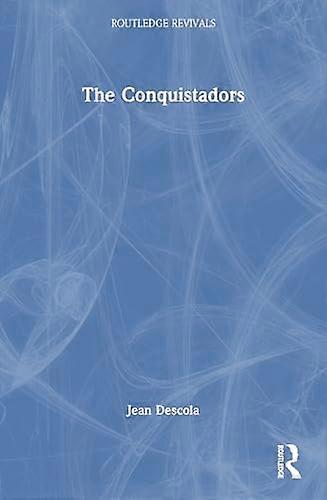 The Conquistadors