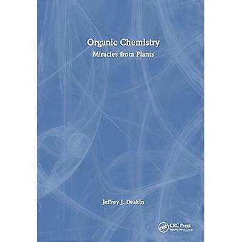Organic Chemistry Miracles from Plants
