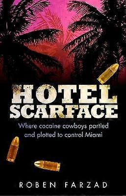 Hotel Scarface