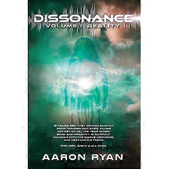 Dissonance volume i reality