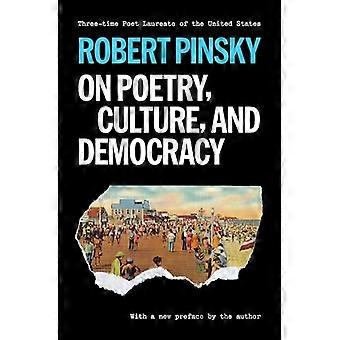 On Poetry Culture and Democracy