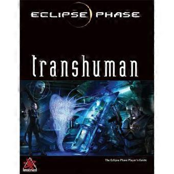 TRANSHUMAN Eclipse Phase RPG Book Expanded Playable Character Options Guide