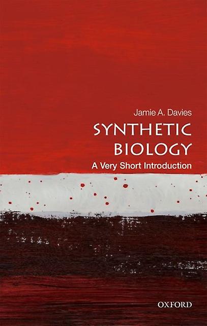 Synthetic Biology by Davies & Jamie A. Professor of Experimental Anatomy & University of Edinburgh Paperback