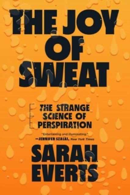 The Joy Of Sweat by Sarah Carleton University Everts Paperback Book