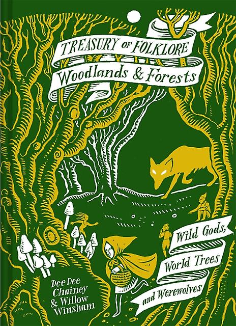 Treasury Of Folklore Woodlands And Forests by Willow Winsham Paperback Book