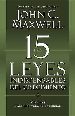 LAS 15 Leyes Indispensables Del Crecimiento