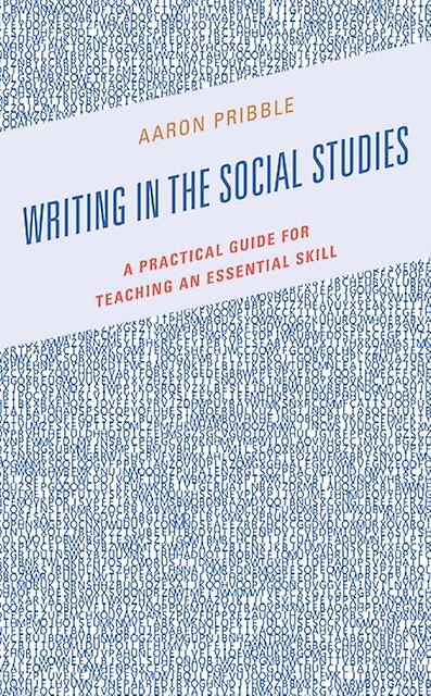 Writing In The Social Studies by Aaron Pribble Paperback