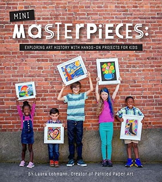 Minimasterpieces by Laura Lohmann Paperback