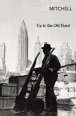 Up in the Old Hotel