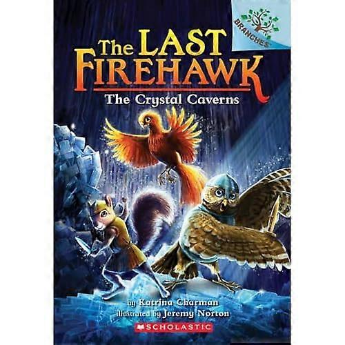 The Crystal Caverns (Last Firehawk)