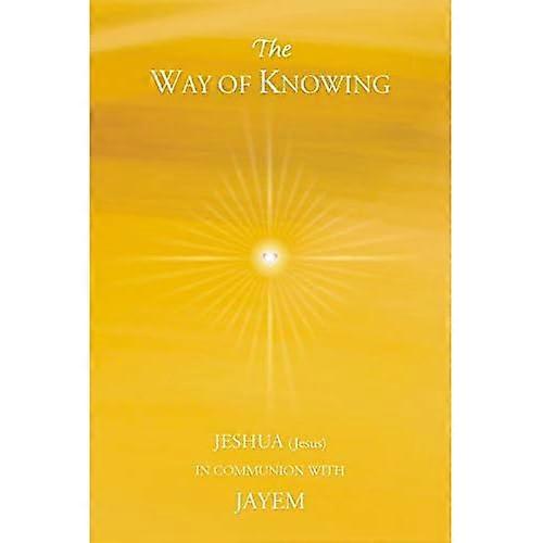 The Way of Knowing