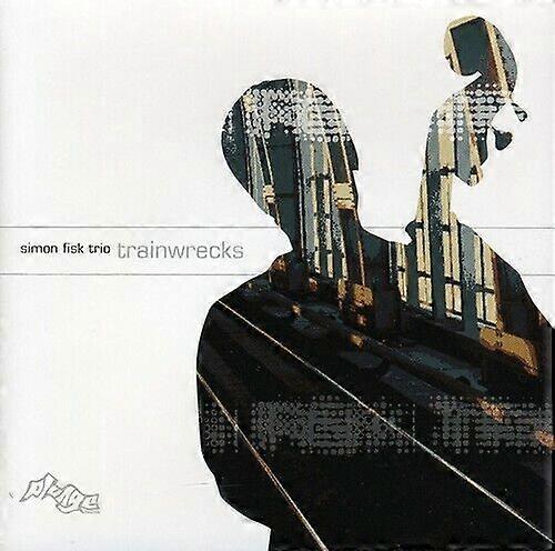 Simon Fisk Trio Trainwrecks CD