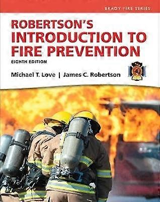 Robertson's Introduction to Fire Prevention