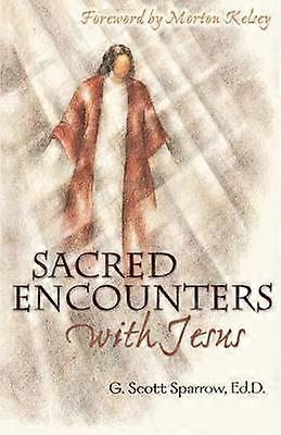 Sacred Encounters with Jesus