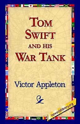 Tom Swift and His War Tank