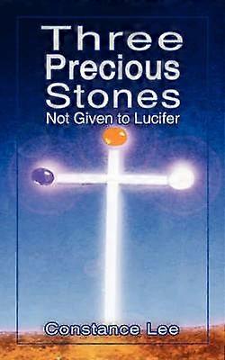 Three Precious Stones Not Given to Lucifer